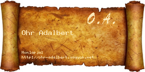 Ohr Adalbert névjegykártya